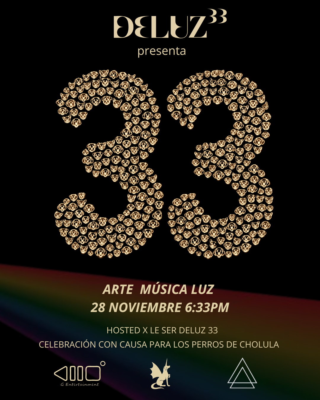 33 Arte, Música y Luz Hosted X Le Ser Deluz